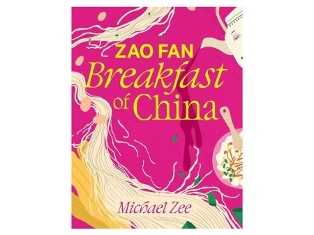 Zao Fan Breakfast of China - by Michael Zee Sale