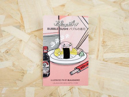 Lalasaïdko - Bubble Sushi - Pin on Sale