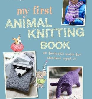 Fiona Boble: My First Animal Knitting Book [2019] paperback Online