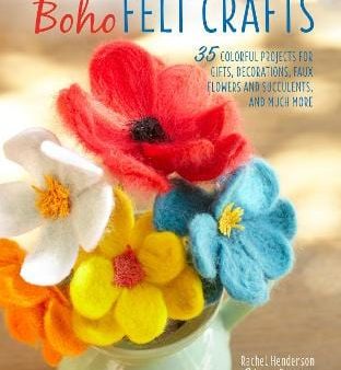 Rachel Henderson: Boho Felt Crafts [2018] paperback Cheap