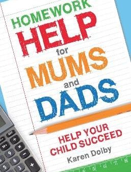 Karen Dolby: Homework Help for Mums and Dads [2016] paperback on Sale