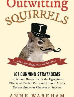 Anne Wareham: Outwitting Squirrels [2015] paperback Fashion