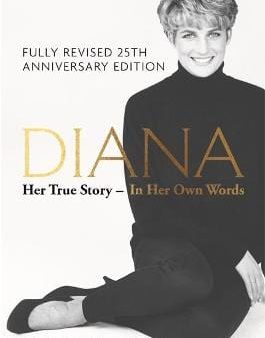 Andrew Morton: Diana: Her True Story - In Her Own Words [2017] paperback Cheap