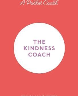 Sarah Jane Arnold: A Pocket Coach: The Kindness Coach [2018] hardback Cheap