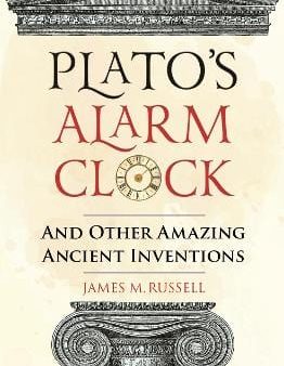 James Russell: Plato s Alarm Clock [2018] hardback Online now